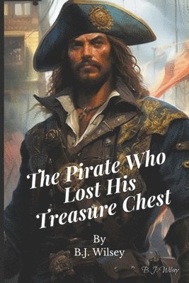 The Pirate Who Lost His Treasure Chest 1