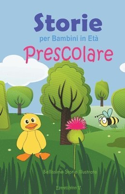 Storie per Bambini in Eta Prescolare 1