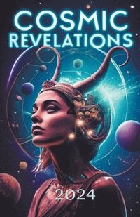 bokomslag Cosmic Revelations 2024
