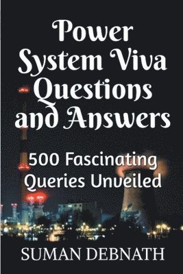 bokomslag Power System Viva Questions and Answers