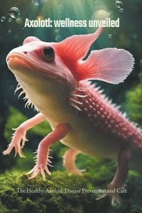 bokomslag Axolotl