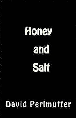 bokomslag Honey And Salt