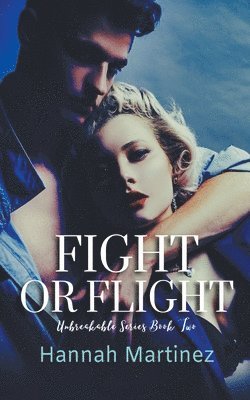 Fight or Flight 1