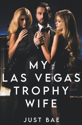 bokomslag My Las Vegas Trophy Wife