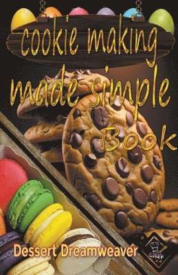 Cookie Making Made Simple 1