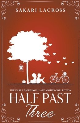 Sakari Lacross - Half Past Three, Häftad