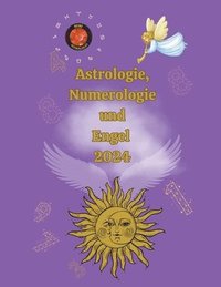 bokomslag Astrologie, Numerologie und Engel 2024