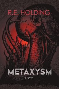 bokomslag Metaxysm