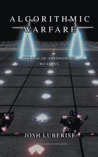 bokomslag Algorithmic Warfare