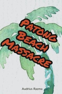 bokomslag Patong Beach Massacre