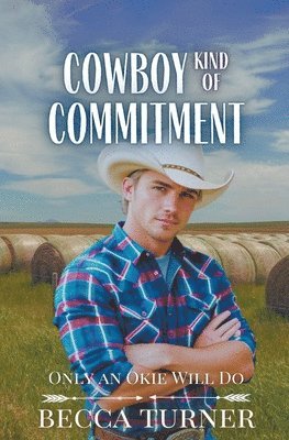 Cowboy Kind of Commitment 1