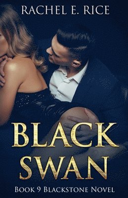 Rachel E Rice - Black Swan, Häftad