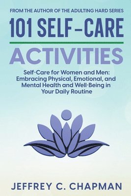 101 Self-Care Activities 1
