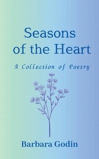 bokomslag Seasons of the Heart