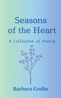 bokomslag Seasons of the Heart