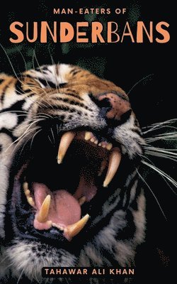 Man-eaters of Sunderbans 1