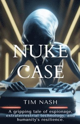 Tim Nash - Nuke Case, Häftad