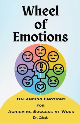 Jilesh - Wheel of Emotions, Häftad