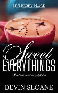 bokomslag Sweet Everythings