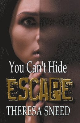 You Can't HIde 1