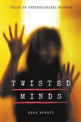 Twisted Minds 1