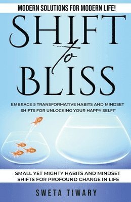 bokomslag Shift to Bliss