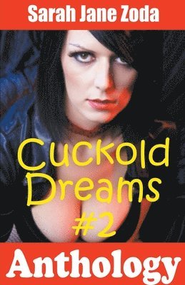 Cuckold Dreams #2 1