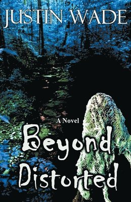 Beyond Distorted 1