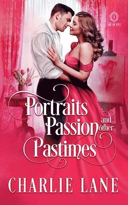 Portraits, Passion, and Other Pastimes