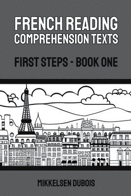 French Reading Comprehension Texts 1