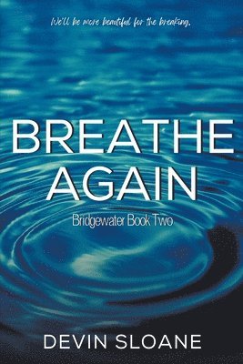Breathe Again 1