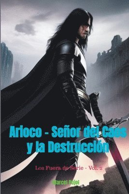 Arioco - Señor del Caos y la Destrucción