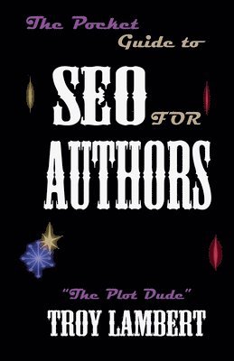 The Pocket Guide to SEO for Authors 1