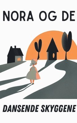 Coledown Kids - Nora og De Dansende Skyggene, Häftad