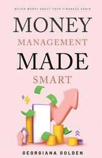 bokomslag Money Management Made Smart