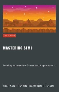 bokomslag Mastering SFML