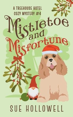 Mistletoe and Misfortune 1