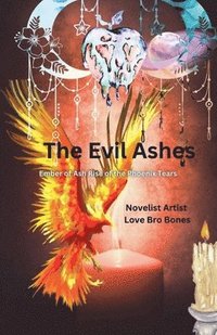 bokomslag The Evil Ashes