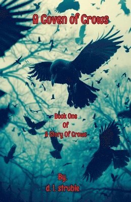 A Coven of Crows 1