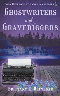 bokomslag Ghostwriters & Gravediggers