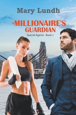 A Millionaire's Guardian 1