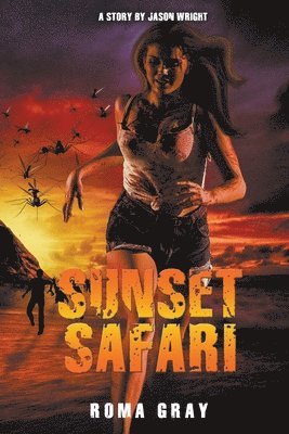 Jason Wright - Sunset Safari, Häftad