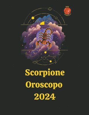 Scorpione Oroscopo 2024 1