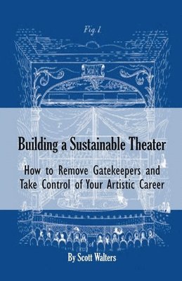 Building a Sustainable Theater 1