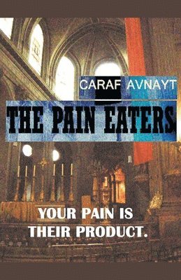 The Pain Eaters 1