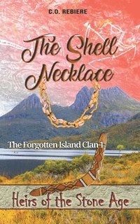 bokomslag The Shell Necklace, The Forgotten Island Clan 1