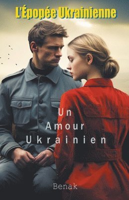 Benak - Amour Ukrainien, Häftad
