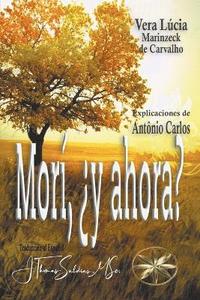 bokomslag Morí, ¿y ahora?