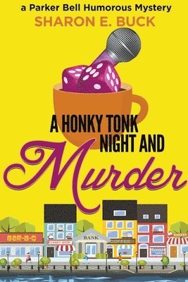 bokomslag A Honky Tonk Night and Murder