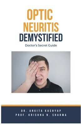 Optic Neuritis Demystified 1